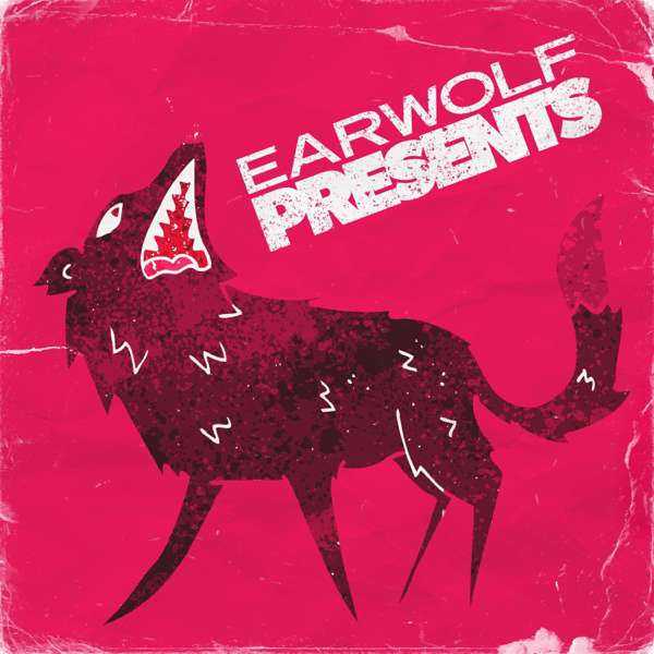 Earwolf Presents