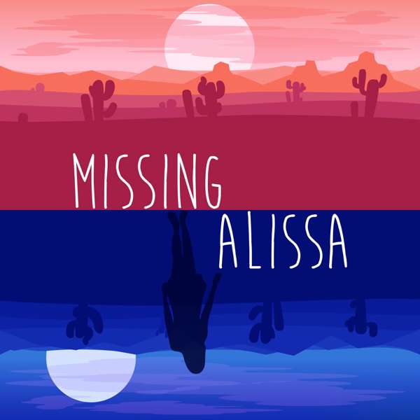 Missing Alissa