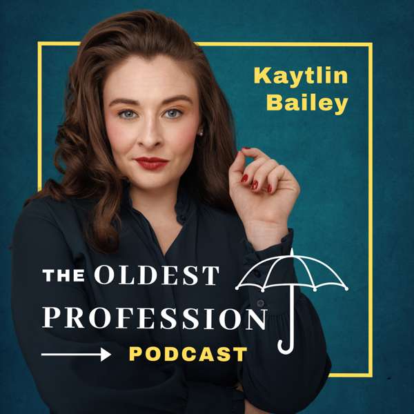 The Oldest Profession Podcast