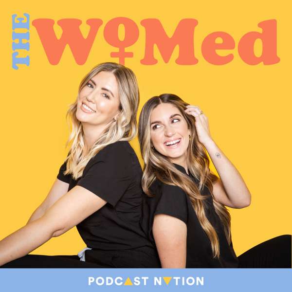 The WoMed – Podcast Nation