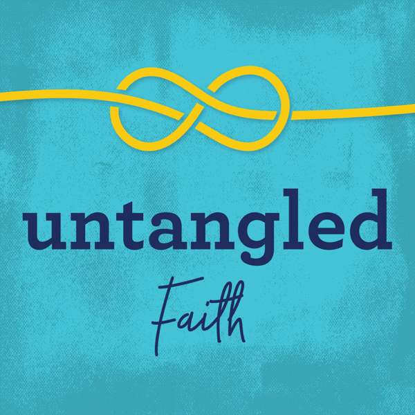 Untangled Faith: Recovering From Spiritual Abuse