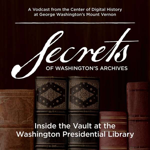 Secrets of Washington’s Archives