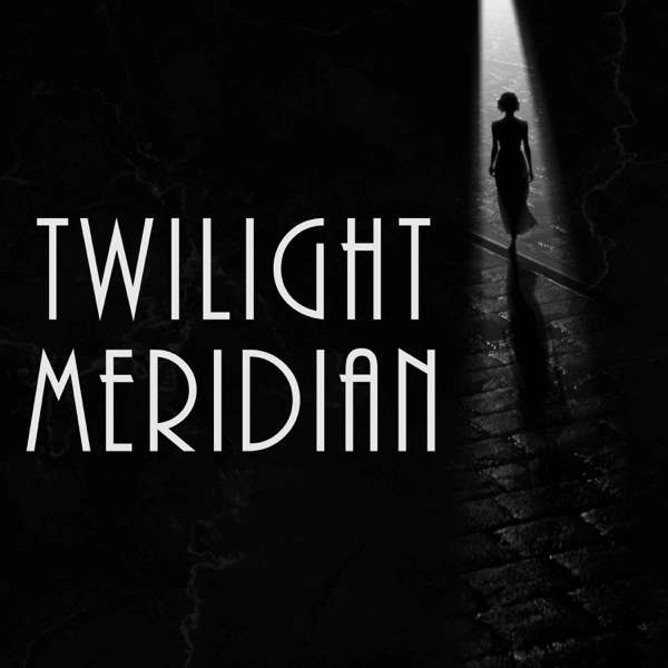 Twilight Meridian
