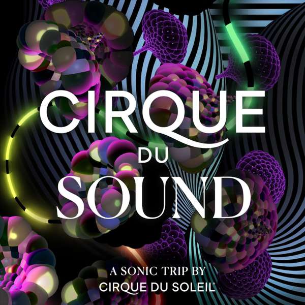 Cirque du Sound