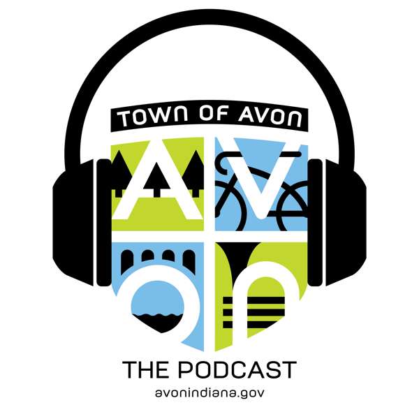 Town of Avon Indiana – The Podcast