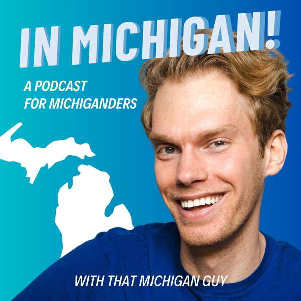 In Michigan Podcast
