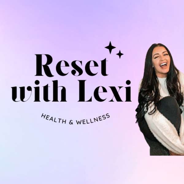 Reset With Lexi