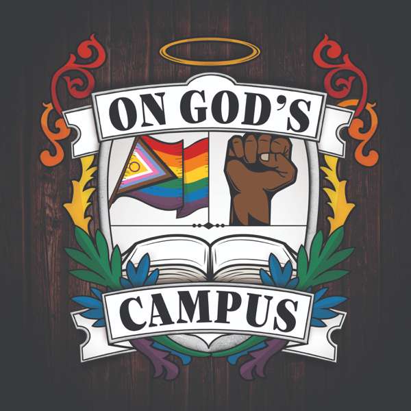 On God’s Campus: Voices from the Queer Underground