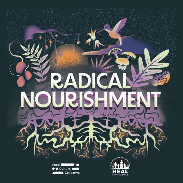 Radical Nourishment