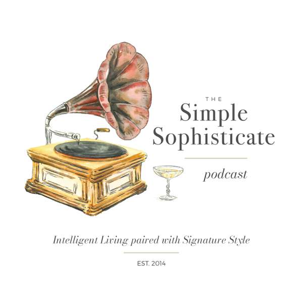 The Simple Sophisticate – Intelligent Living Paired with Signature Style