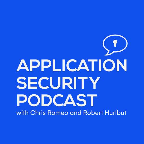 The Application Security Podcast