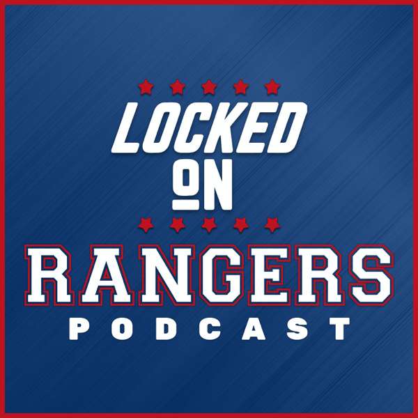 Locked On Rangers – Daily Podcast On The Texas Rangers