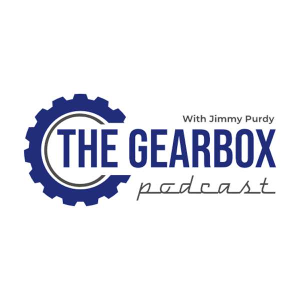 The Gearbox Podcast