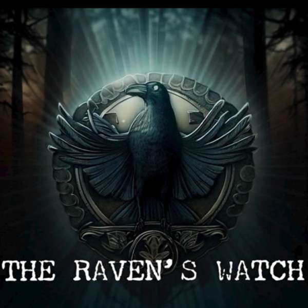 The Raven’s Watch