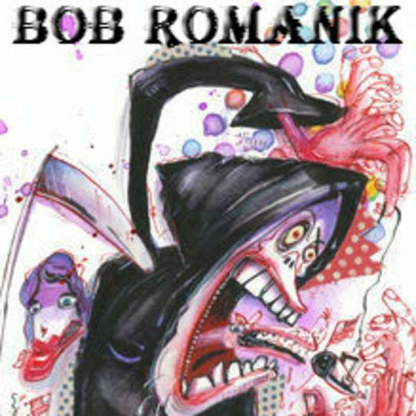 Bob Romanik “The Grim Reaper Of Radio”