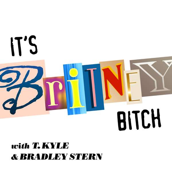 It’s Britney, Bitch!