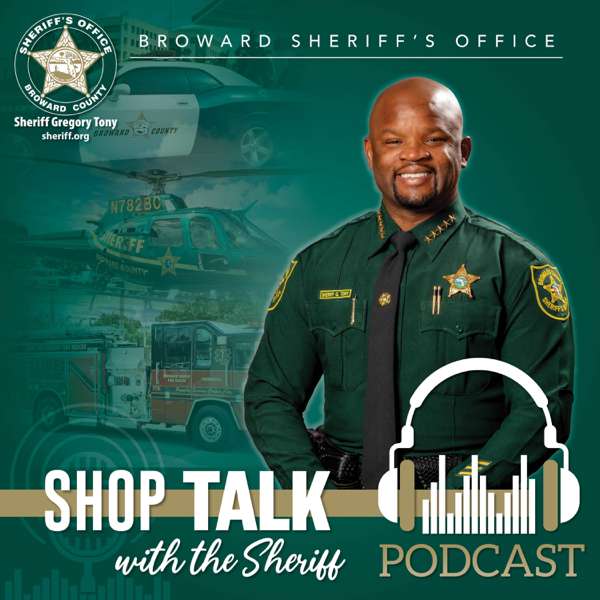 Shop Talk with the Sheriff
