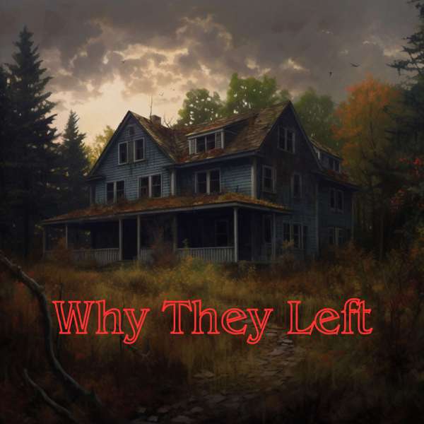 Why They Left
