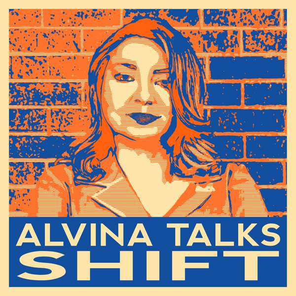 Alvina Talks Shift