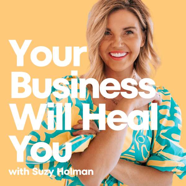 Your Business Will Heal You