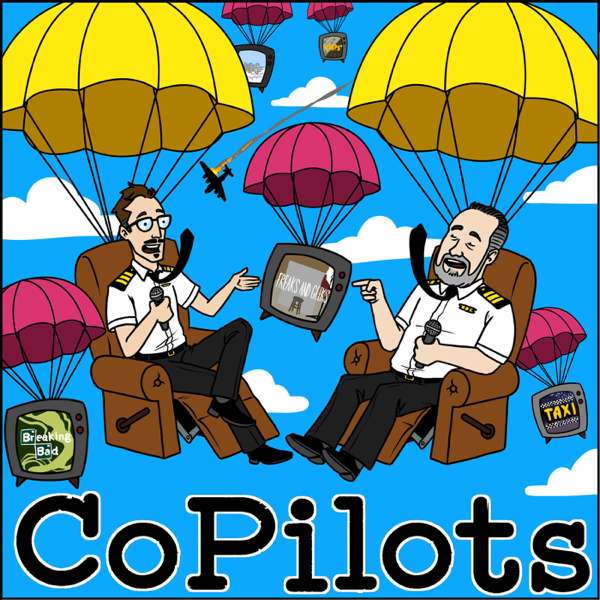 CoPilots – TV Writers Talk TV Pilots | Comedians, Actors, and Writers Reviewing TV Episodes