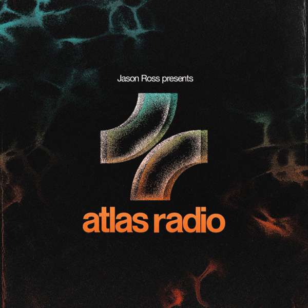 Jason Ross – Atlas Radio
