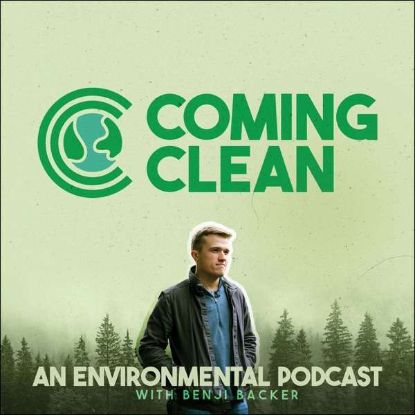 Coming Clean – An Environmental Podcast