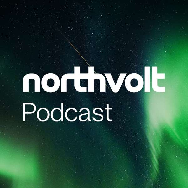 The Northvolt Podcast