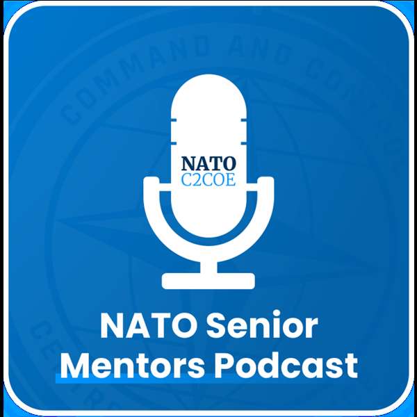 NATO Senior Mentors Podcast