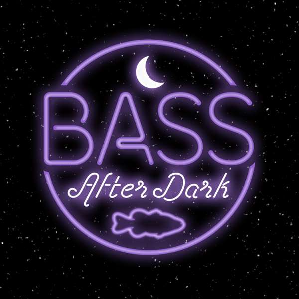 Bass After Dark