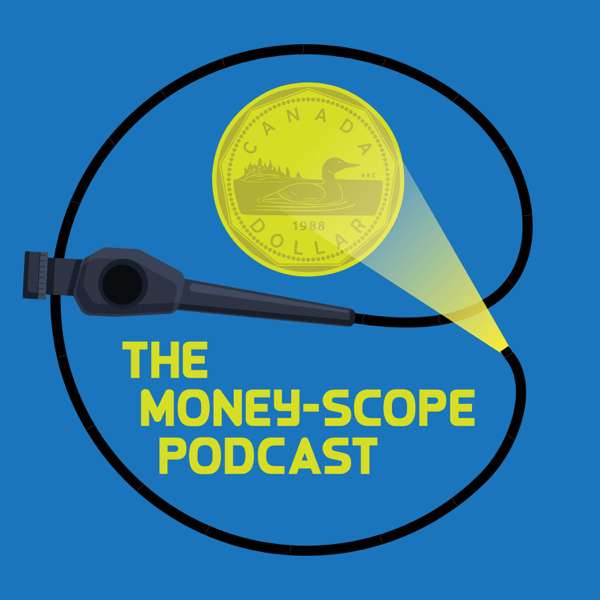 The Money Scope Podcast