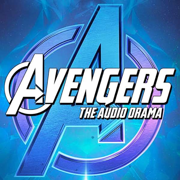 The Avengers: Audio Drama