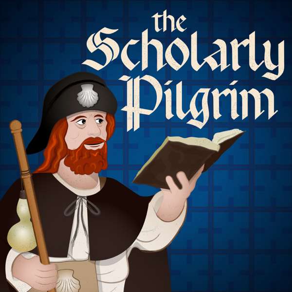 The Scholarly Pilgrim – History of the Camino de Santiago