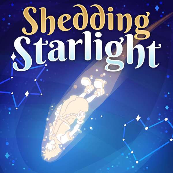 Shedding Starlight