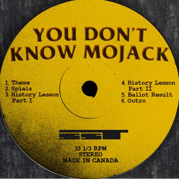 You Don’t Know Mojack