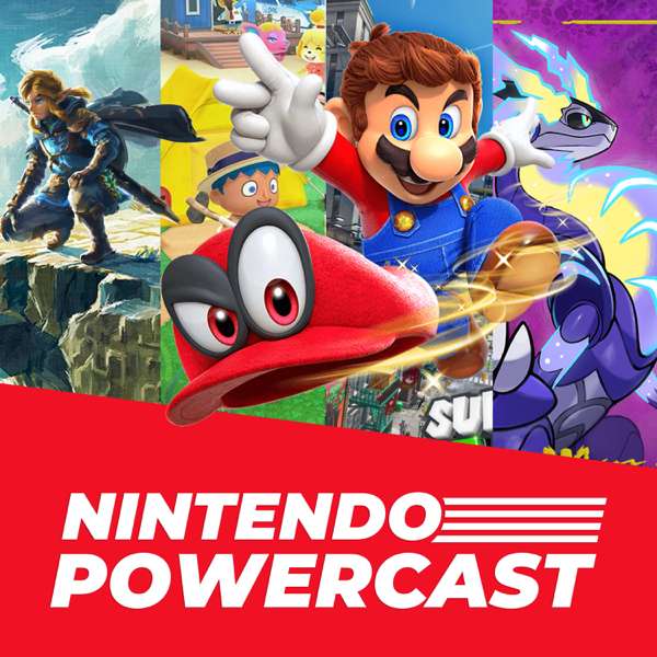 Nintendo Power Cast – Nintendo Podcast