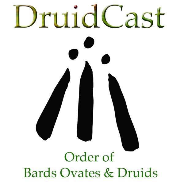 Druidcast – The Druid Podcast