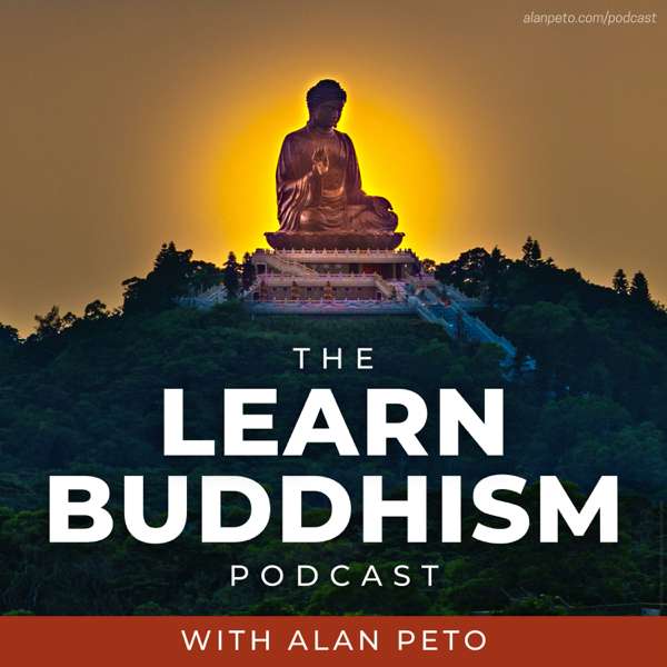 Learn Buddhism with Alan Peto