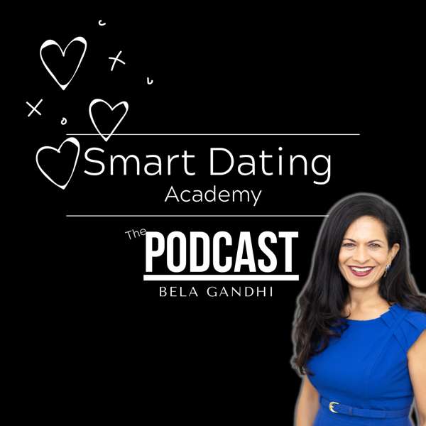 Smart Dating Academy – The Podcast