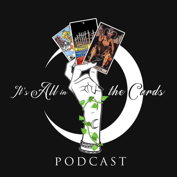 It’s All in the Cards Podcast