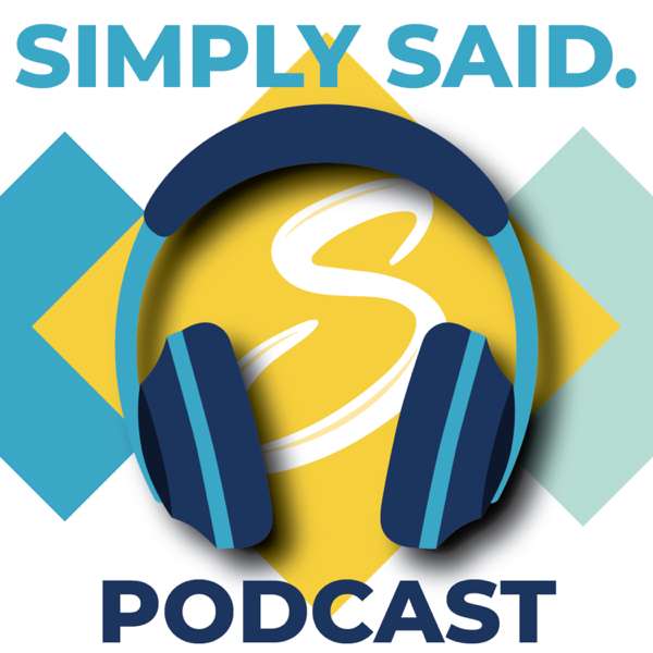 The Simpsonville SIMPLY SAID. Podcast