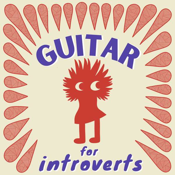 Guitar for Introverts with Jamie Stillway