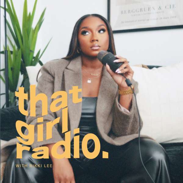 That Girl Radio
