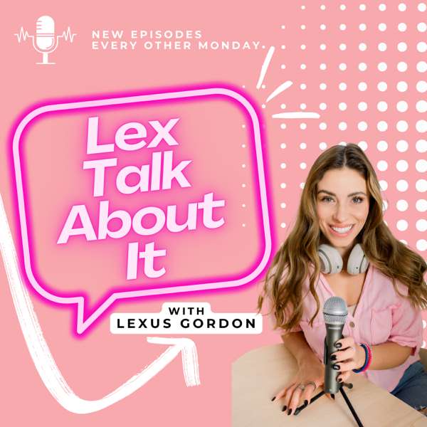 Lex Talk About It