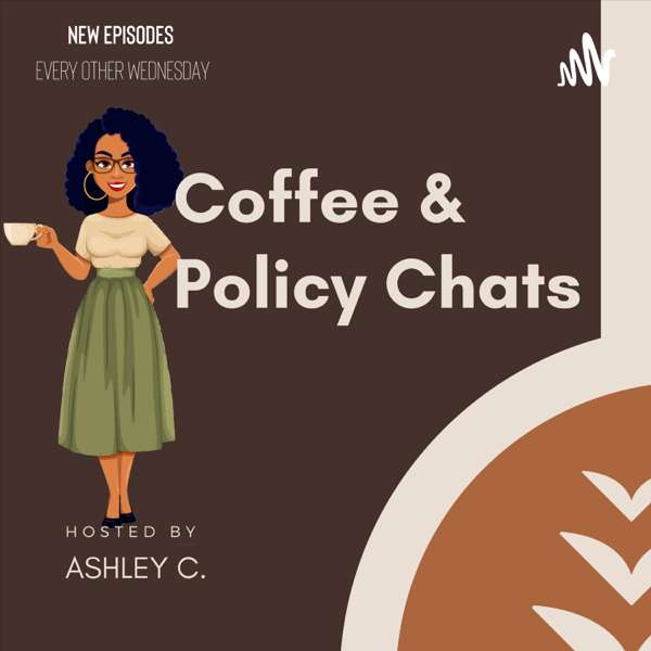 Coffee and Policy Chats