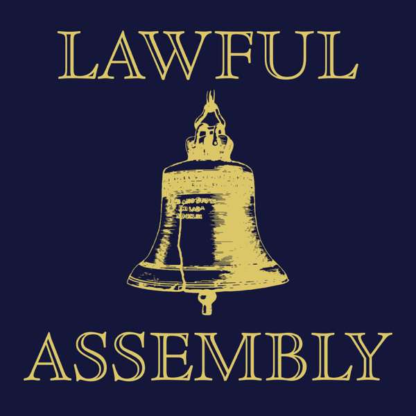 Lawful Assembly