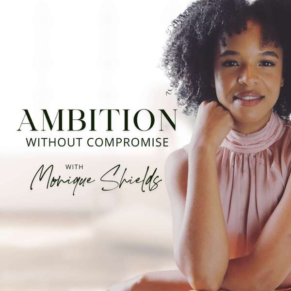 Ambition Without Compromise