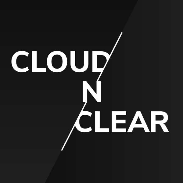 Cloud and Clear