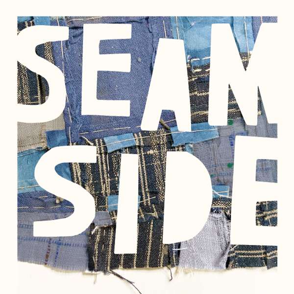 SEAMSIDE: Exploring the Inner Work of Textiles