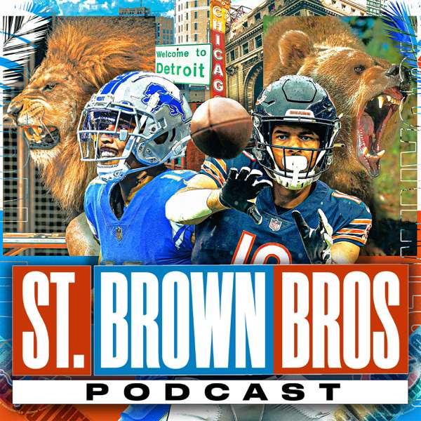 The St. Brown Bros Podcast